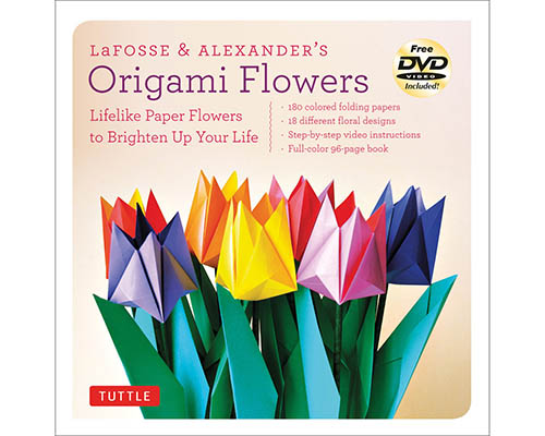 Tuttle Origami  LaFosse & Alexander's Origami Flowers Kit