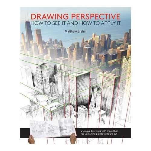 Drawing Perspective: How to see it and how to apply it