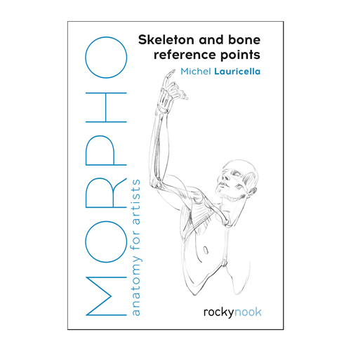 Morpho: Skeleton and Bone Reference Points: Anatomy for Artists