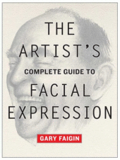 The Artist’s Complete Guide to Facial Expressions