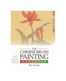 The Chinese Brush Painting Handbook