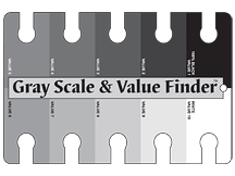 Gray Scale & Value Finder 4"x6"